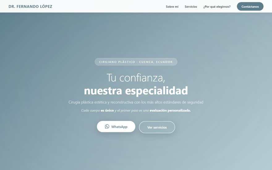 Portada del sitio del cirujano plástico Dr. Fernando López con el titular Tu confianza, nuestra especialidad